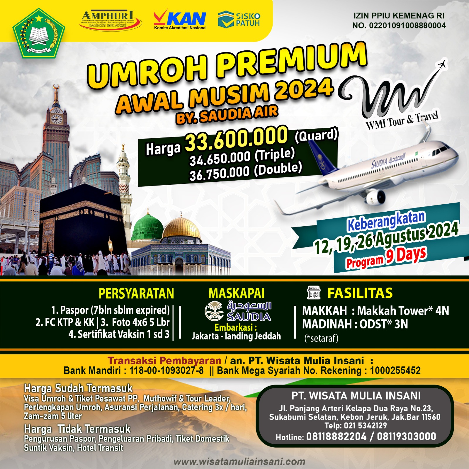 Umroh premium Awal musim PT Wisata Mulia Insani