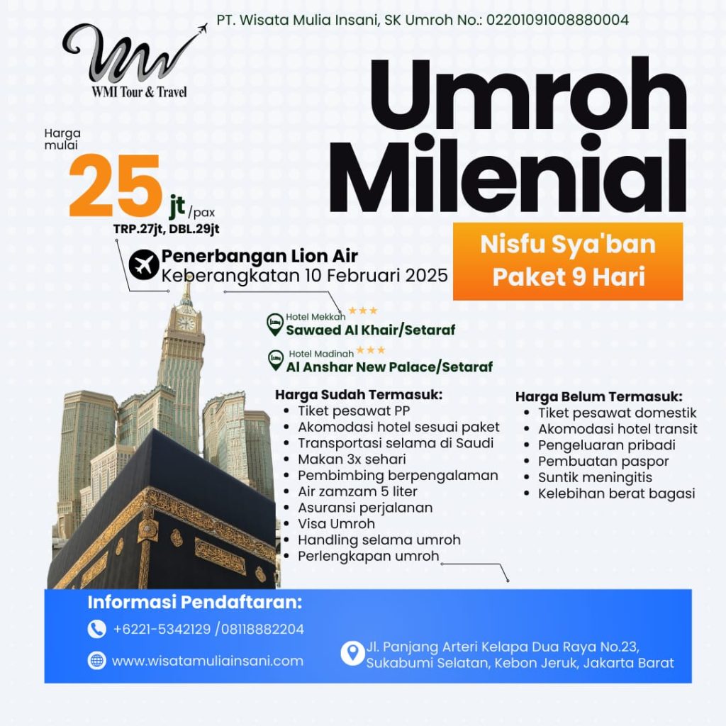 Paket Umroh Millenial Nisfu Sya'ban 2025 PT Wisata Mulia Insani By DIM Kreatif